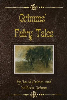 Grimms' Fairy Tales