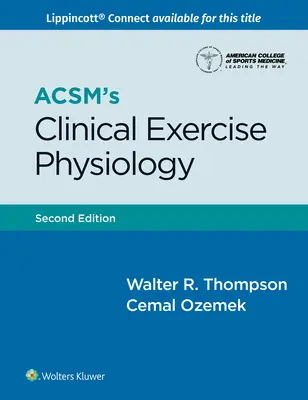 Acsm klinikai testmozgásfiziológiája - Acsm's Clinical Exercise Physiology