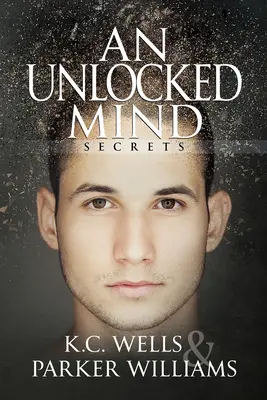 An Unlocked Mind: Volume 2