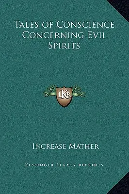 Mesék a lelkiismeretről a gonosz szellemekről - Tales of Conscience Concerning Evil Spirits