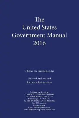 Az Egyesült Államok kormányának kézikönyve (2016) - United States Government Manual (2016)