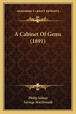 A Cabinet of Gems (1891) - A Cabinet Of Gems (1891)