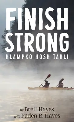 Erős befejezés: Hlampko Hosh Tahli - Finish Strong: Hlampko Hosh Tahli