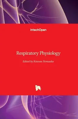 Légzésfiziológia - Respiratory Physiology