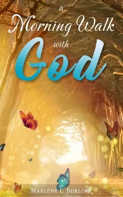 Reggeli séta Istennel - A Morning Walk with God