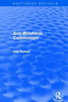 Anti-bolsevik kommunizmus - Anti-Bolshevik Communism