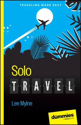 Egyéni utazás bábuknak - Solo Travel for Dummies