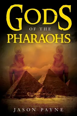 A fáraók istenei - Gods of the Pharaohs