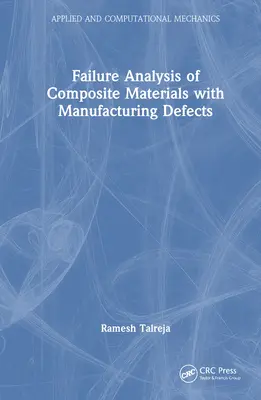 Gyártási hibákkal rendelkező kompozit anyagok hibaelemzése - Failure Analysis of Composite Materials with Manufacturing Defects