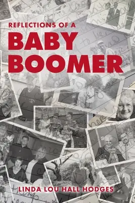 Egy baby boomer gondolatai - Reflections of a Baby Boomer
