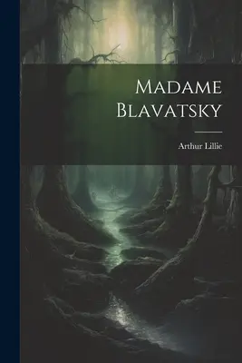 Madame Blavatsky