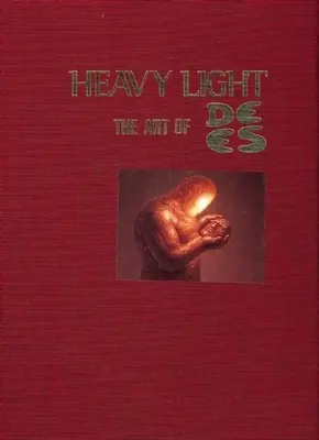 Nehéz fény: The Art of de Es - Heavy Light: The Art of de Es