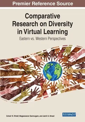 A virtuális tanulás sokszínűségének összehasonlító kutatása: Keleti és nyugati nézőpontok - Comparative Research on Diversity in Virtual Learning: Eastern vs. Western Perspectives