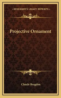 Projective Ornament