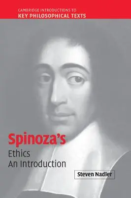 Spinoza etikája: An Introduction - Spinoza's 'Ethics': An Introduction