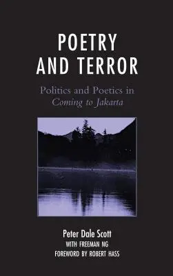 Költészet és terror: Politika és poétika a Jakarta felé tartó úton - Poetry and Terror: Politics and Poetics in Coming to Jakarta