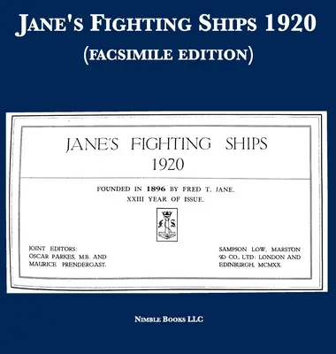 Jane's Fighting Ships 1920 (fakszimile kiadás) - Jane's Fighting Ships 1920 (facsimile edition)