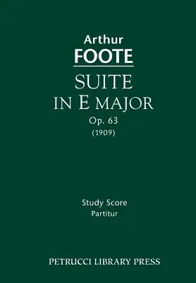 E-dúr szvit, Op.63: Tanulmányi kotta - Suite in E major, Op.63: Study score