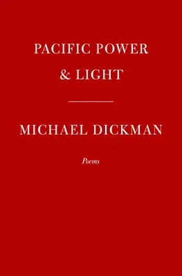 Pacific Power & Light: Poems