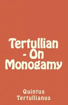 A monogámiáról - On Monogamy