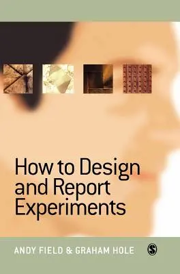 Hogyan tervezzünk kísérleteket és készítsünk jelentést - How to Design and Report Experiments