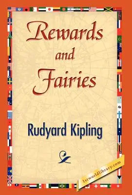 Jutalmak és tündérek - Rewards and Fairies