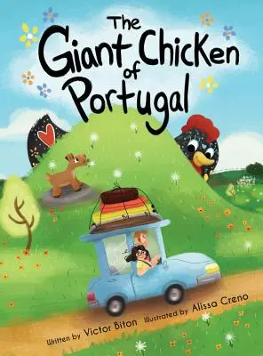 A portugál óriáscsirke - The Giant Chicken of Portugal