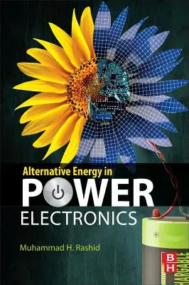 Alternatív energia a teljesítményelektronikában - Alternative Energy in Power Electronics