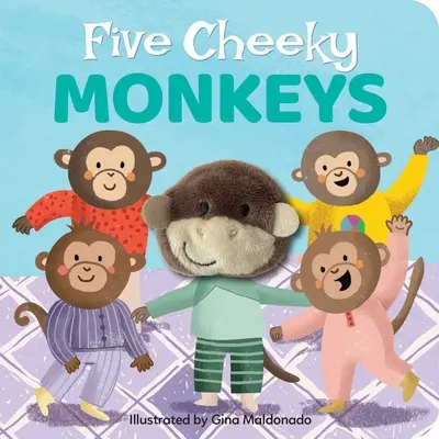 Öt pimasz majom: Ujjbábkönyv - Five Cheeky Monkeys: Finger Puppet Book