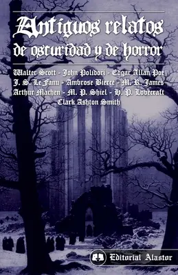 Antiguos relatos de oscuridad y de horror (Antiguos relatos de oscuridad y de horror) - Antiguos relatos de oscuridad y de horror