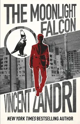 A Holdfény Sólyom: A Dick Moonlight PI Thriller - The Moonlight Falcon: A Dick Moonlight PI Thriller