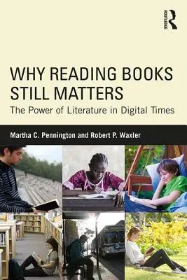 Miért számít még mindig a könyvek olvasása: Az irodalom ereje a digitális időkben - Why Reading Books Still Matters: The Power of Literature in Digital Times