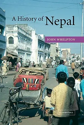 Nepál története - A History of Nepal