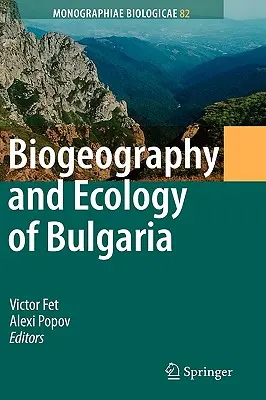 Bulgária biogeográfiája és ökológiája - Biogeography and Ecology of Bulgaria