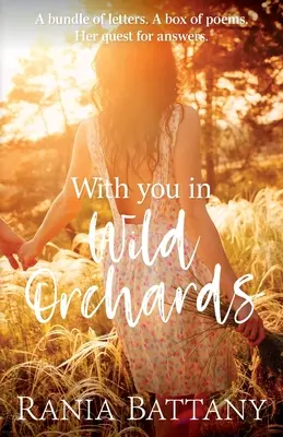 Veled a vadonban - With You in Wild Orchards