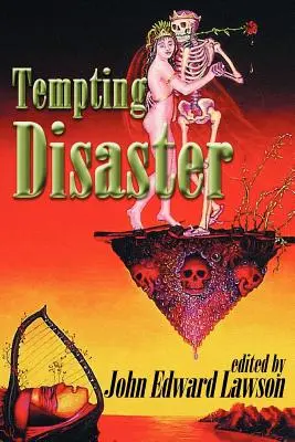 Tempting Disaster