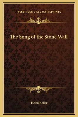 A kőfal dala - The Song of the Stone Wall