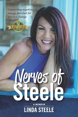 Steele idegei: A Memoir - Nerves of Steele: A Memoir