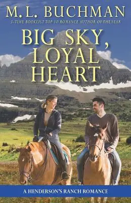 Velké nebe, věrné srdce: román z Hendersonova ranče - Big Sky, Loyal Heart: a Henderson's Ranch romance