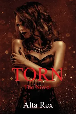 Torn - A regény - Torn - The Novel