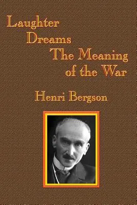 Nevetés / Álmok / A háború jelentése - Laughter / Dreams / The Meaning of the War