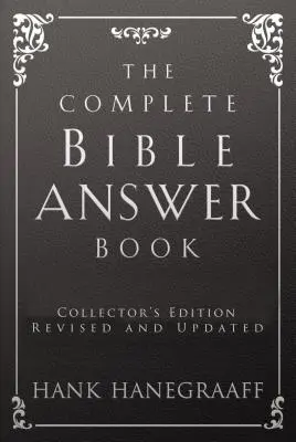 A teljes bibliai válaszkönyv - The Complete Bible Answer Book