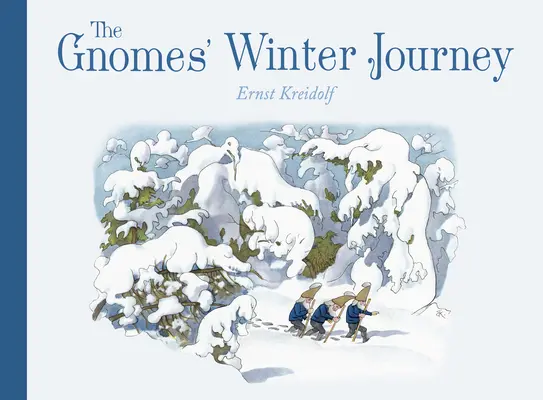 A törpék téli utazása - The Gnomes' Winter Journey