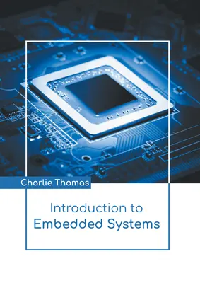 Bevezetés a beágyazott rendszerekbe - Introduction to Embedded Systems