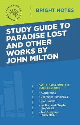 Tanulmányi útmutató az Elveszett paradicsomhoz és más művekhez John Milton-tól - Study Guide to Paradise Lost and Other Works by John Milton