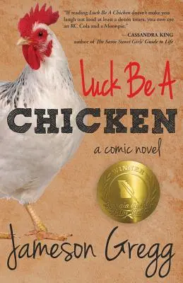 Štěstí je kuře: komiksový román - Luck Be A Chicken: a comic novel