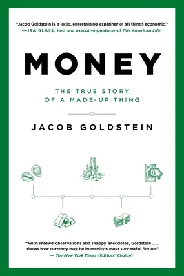 Pénz: Egy kitalált dolog igaz története - Money: The True Story of a Made-Up Thing