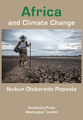 Afrika és az éghajlatváltozás - Africa and Climate Change