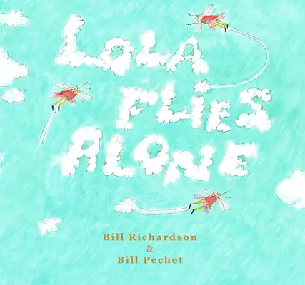 Lola egyedül repül - Lola Flies Alone