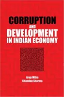 Korrupció és fejlődés az indiai gazdaságban - Corruption and Development in Indian Economy